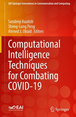 Computational Intelligence Techniques for Combating COVID-19