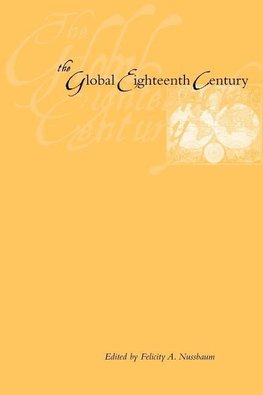 Nussbaum, F: Global Eighteenth Century