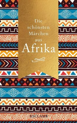 Die schönsten Märchen aus Afrika