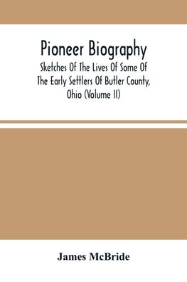 Pioneer Biography