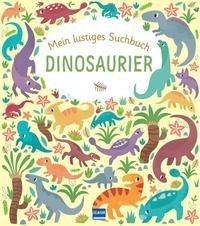 Mein lustiges Suchbuch - Dinosaurier