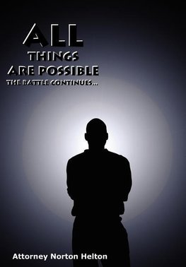 All Things are Possible