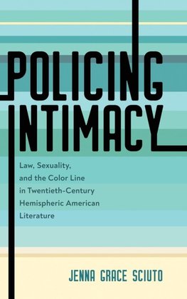 Policing Intimacy