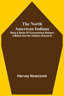 The North American Indians