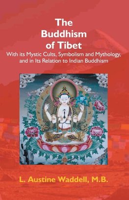 The Buddhism Of Tibet