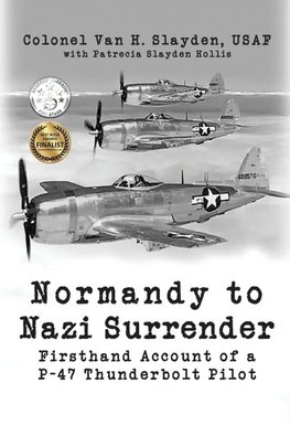 Normandy to Nazi Surrender