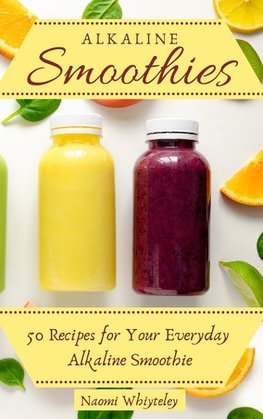 Alkaline Smoothies