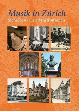 Musik in Zu¨rich - ein Stadtführer