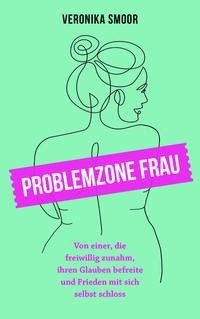 Problemzone Frau