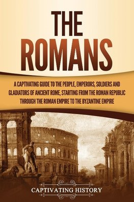 The Romans