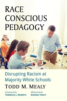 Race Conscious Pedagogy