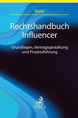 Rechtshandbuch Influencer