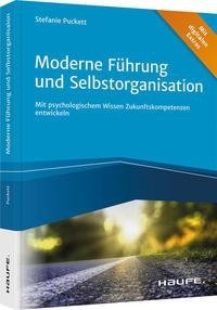 Moderne Führung und Selbstorganisation