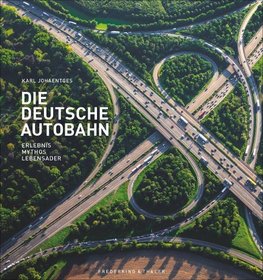 Die Deutsche Autobahn