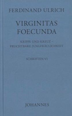 Virginitas Foecunda