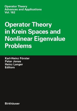 Operator Theory in Krein Spaces and Nonlinear Eigenvalue Problems