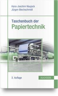 Taschenbuch der Papiertechnik