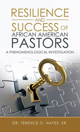 Resilience and Success of African American Pastors