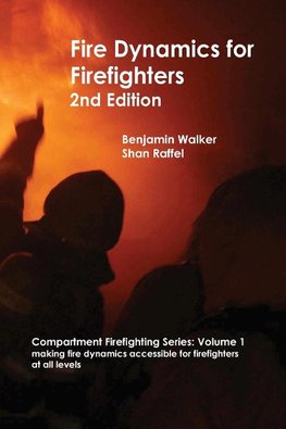 Fire Dynamics for Firefighters