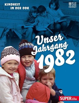 Unser Jahrgang 1982