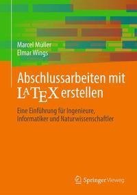 Abschlussarbeiten mit LaTeX erstellen