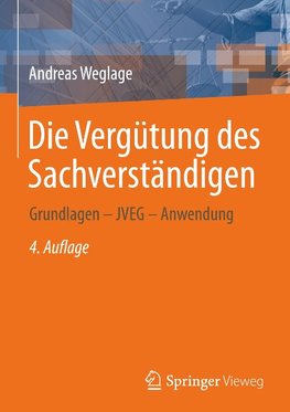 Die Vergütung des Sachverständigen