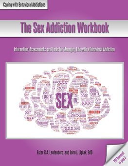 The Sex Addiction Workbook