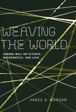 Weaving the World