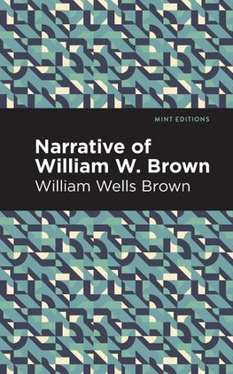 Narrative of William W. Brown