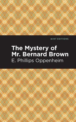 Mystery of Mr. Benard Brown