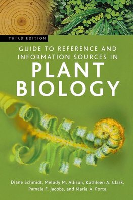 Guide to Reference and Information Sources in Plant Biology