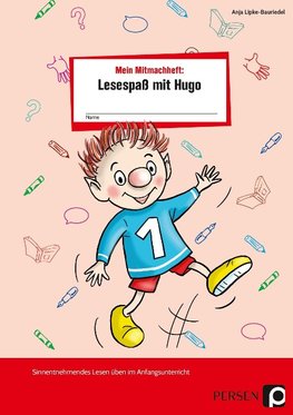 Mein Mitmachheft 1: Lesespaß mit Hugo