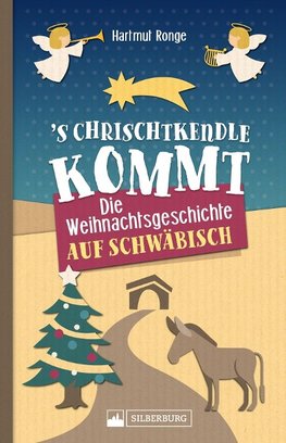 's Chrischtkendle kommt