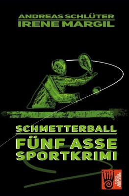 Schmetterball - Sportkrimi