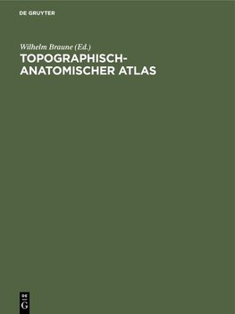 Topographisch-Anatomischer Atlas