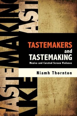 Tastemakers and Tastemaking