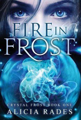 Fire in Frost