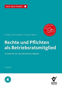 Rechte und Pflichten als Betriebsratsmitglied