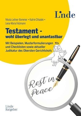 Testament - wohl überlegt und unantastbar