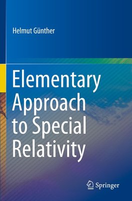 Elementary Approach to Special Relativity