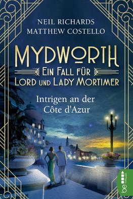 Mydworth - Intrigen an der Côte d'Azur