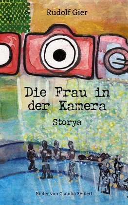 Die Frau in der Kamera