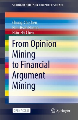 From Opinion Mining to Financial Argument Mining