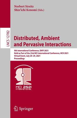 Distributed, Ambient and Pervasive Interactions