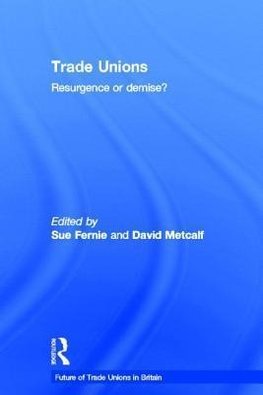 Fernie, S: Trade Unions