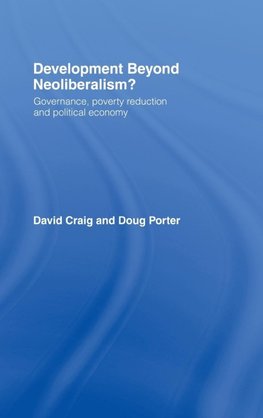 Development Beyond Neoliberalism?