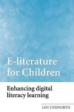 Unsworth, L: E-literature for Children