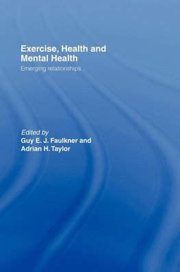 Exercise, Health and Mental Health