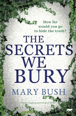 The Secrets We Bury