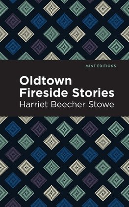 Oldtown Fireside Stories